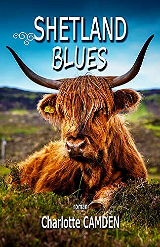 Shetland Blues - Charlotte Camden (2021)