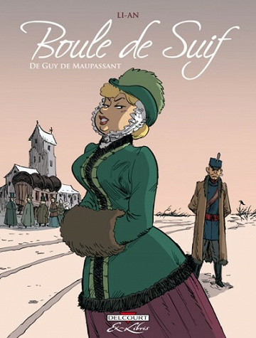 Boule de Suif, de Guy de Maupassant
