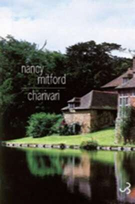 Nancy Mitford - Charivari