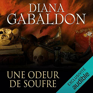 Une odeur de soufre: Lord John 3 - Diana Gabaldon (2021)