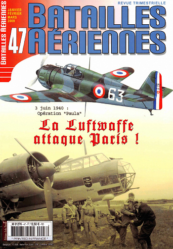 Batailles Aériennes - N° 47, Janvier-Février-Mars 2009