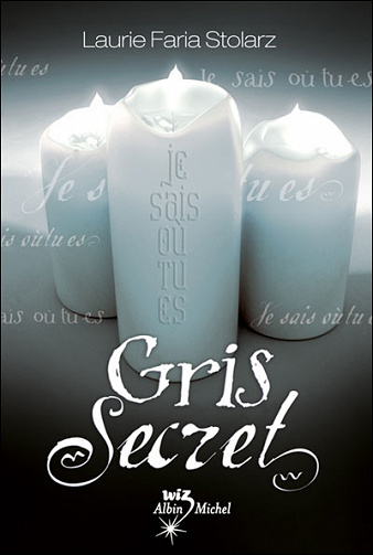 Laurie Faria Stolarz - Gris Secret
