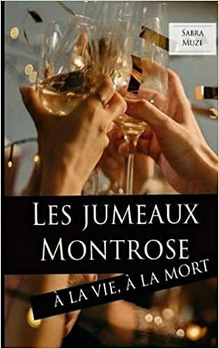 Les jumeaux Montrose - Sabra Muze (2021)