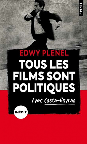 Tous les films sont politiques - Edwy Plenel (2021)