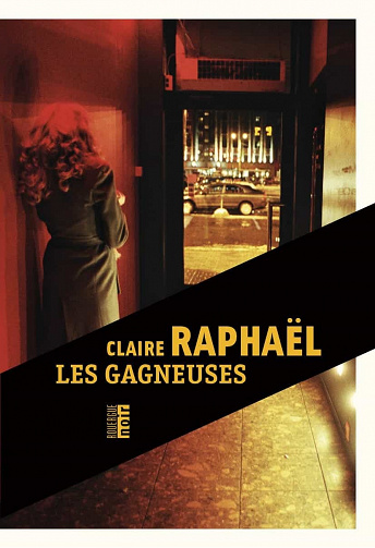 Les gagneuses - Claire Raphaël (2021)