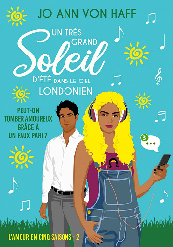 Un très grand soleil dans le ciel londonien (L'Amour en cinq saisons t. 2) - Jo Ann von Haff (2021)