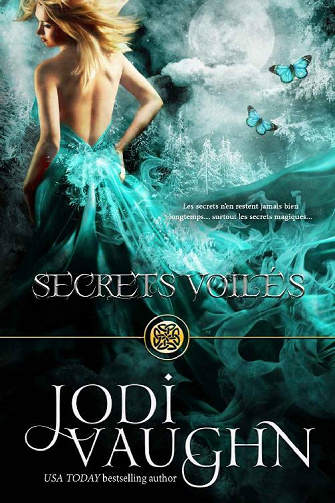 Secrets voilés - Jodi Vaughn (2021)