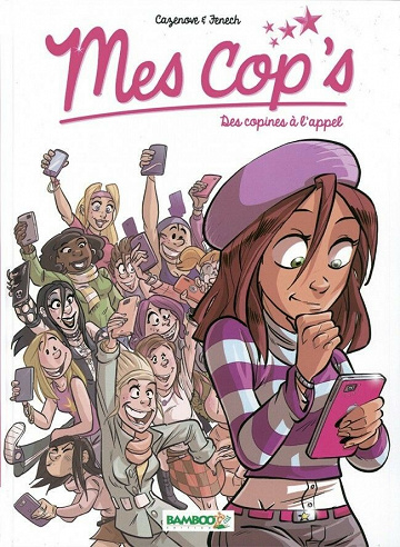 Mes cop's - 1. Des copines à l'appel