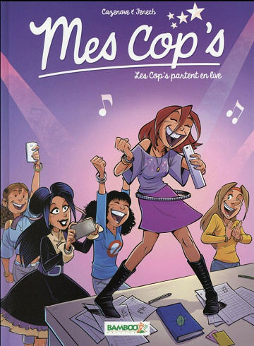 Mes cop's - 5. Les cop's partent en live