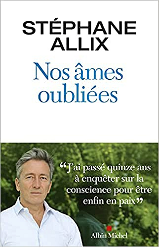 Nos âmes oubliées - Stéphane Allix (2021)