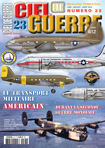 Ciel de Guerre - N° 23, Juillet-Août-Septembre 2013