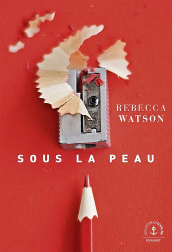 Sous la peau - Rebecca Watson (2021)