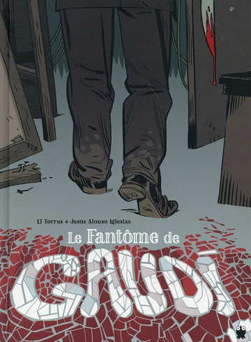 Le fantôme de Gaudi