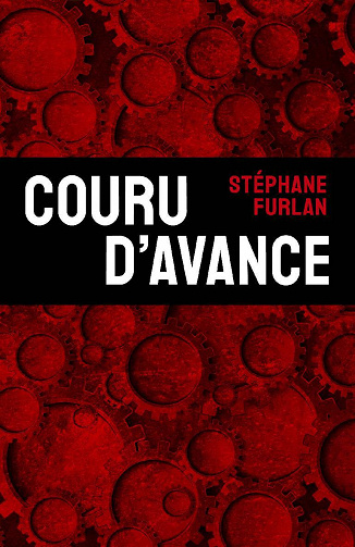 Couru d'avance - Stéphane Furlan (2020)