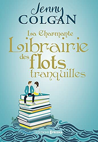 La charmante librairie des flots tranquilles - Jenny Colgan (2021)