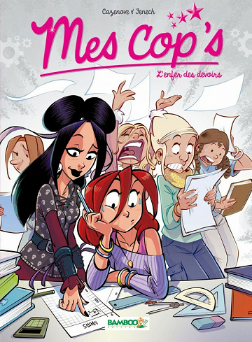 Mes cop's - 7. L'enfer des devoirs