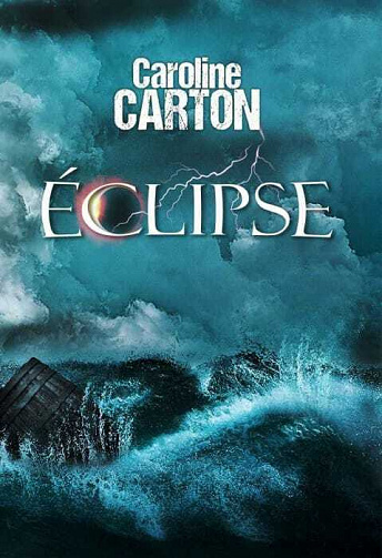 Éclipse - Caroline CARTON (2021)