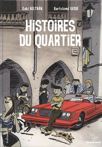 Histoires du quartier -Tome 1