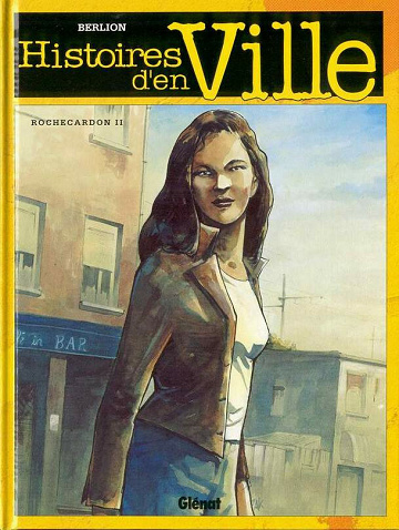 Histoires d'en Ville - 2. Rochecardon II - Karima