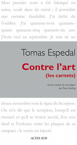 Tomas Espedal - Contre l’art (les carnets)