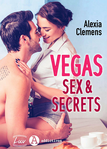 Vegas, Sex & Secrets - Alexia Clemens (2021)