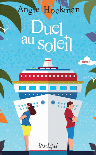 Duel au soleil - Angie Hockman (2021)