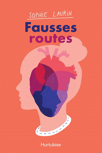 Fausses routes - Sophie Laurin (2021)