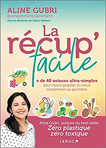 La récup' facile - Aline Gubri (2021)
