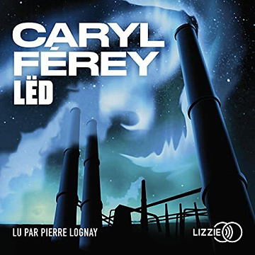 Lëd - Caryl Férey (2021)