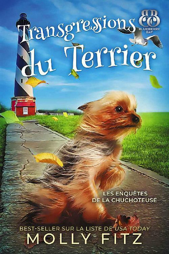 Transgressions du Terrier (Les Enquêtes de la Chuchoteuse t. 2) - Molly Fitz (2021)