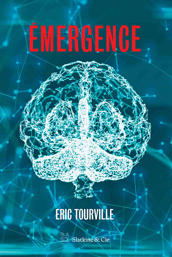 Eric Tourville - Émergence