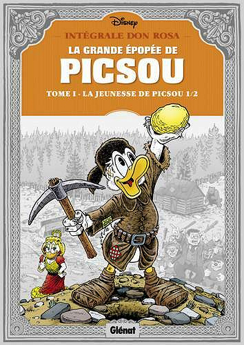 La Grande Épopée de Picsou - Intégrale - 7 Tomes