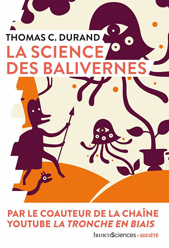 La science des balivernes - Thomas Durand (2021)