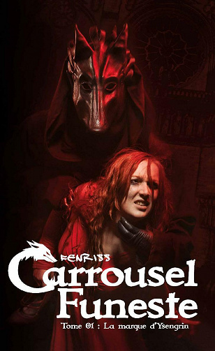 La marque d'Ysengrin (Carrousel Funeste t. 1) - Fenriss (2021)