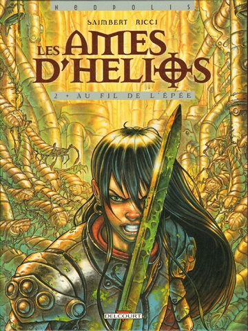 Les Âmes d'Hélios - 2. Au fil de l'épée