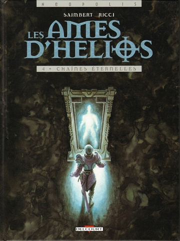 Les Âmes d'Hélios - 4. Chaînes éternelles