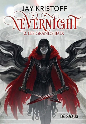 Nevernight - Tome 2 : Les grands jeux - Jay Kristoff (2021)