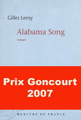 Gilles Leroy - Alabama Song