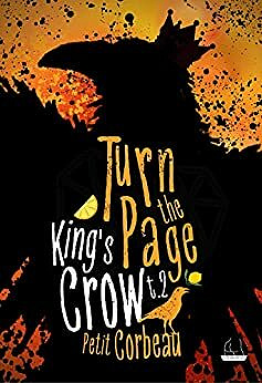 Turn The Page (King's Crow t.2) - Petit Corbeau (2021)