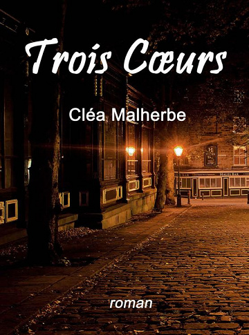 Cléa Malherbe - Trois cœurs (2021)