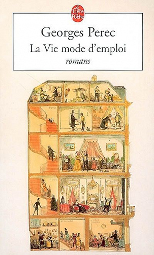 Georges Perec - La Vie mode d'emploi