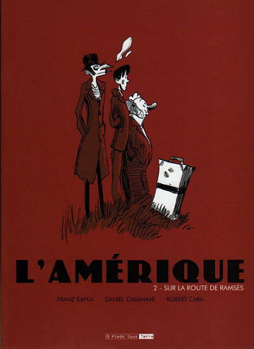 L'amérique - 2. Sur la route de Ramsès
