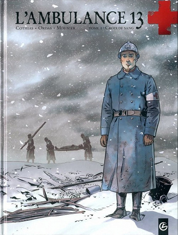L'ambulance 13 - 1. Croix de sang