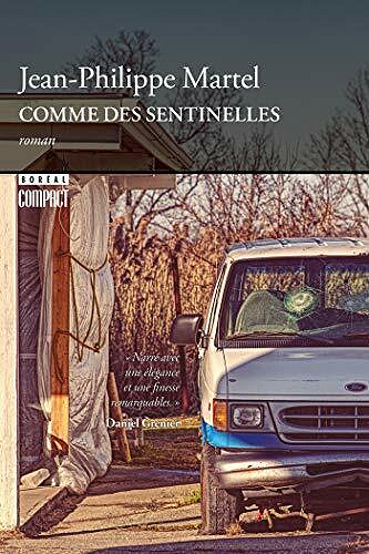 Comme des sentinelles - Jean-Philippe Martel (2021)