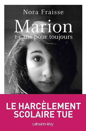 Nora Fraisse - Marion, 13 ans pour toujours