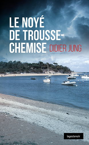 Noyé de Trousse-Chemise - Didier Jung
