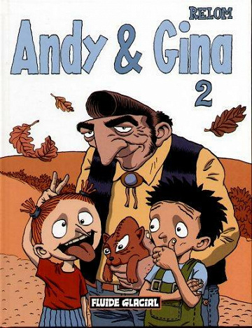 Andy & Gina - 2. Tome 2