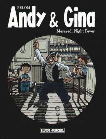 Andy & Gina - 3. Mercredi Night Fever
