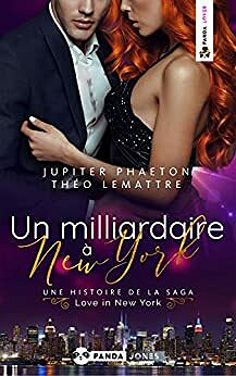 Un milliardaire à New York - Jupiter Phaeton , Théo Lemattre (2021)