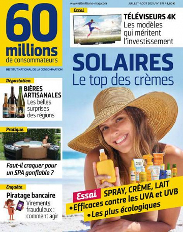 60 Millions de Consommateurs - Juillet-Août 2021